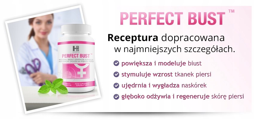 Perfect Bust - 90 kapsułek Przeznaczenie powiększenie biustu